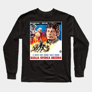 Quella Sporca Dozzina Long Sleeve T-Shirt